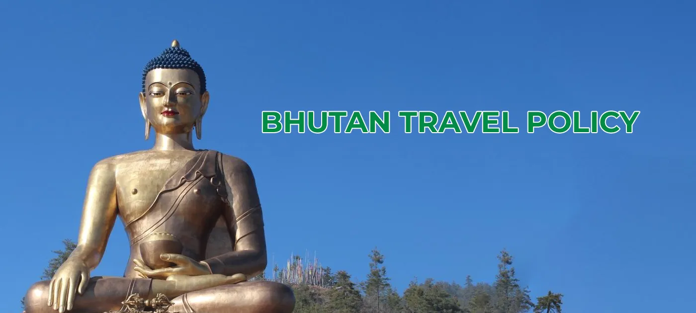 Truth about Bhutan travel Policy