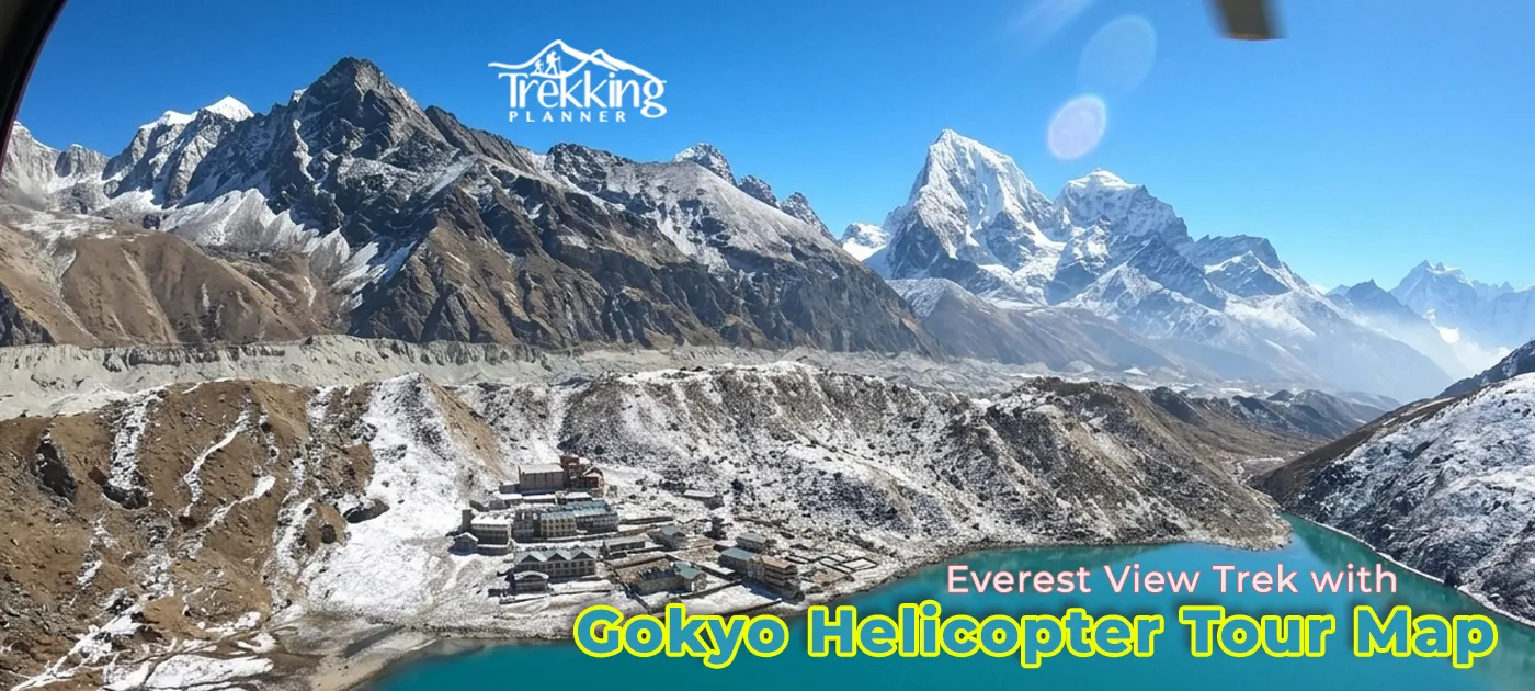 Detailed Everest View Trek with Gokyo Helicopter Tour map featuring trekking route, helicopter return, Everest region villages, and major Himalayan landmarks.