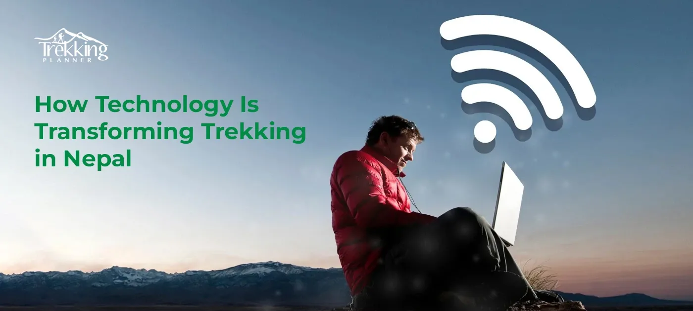 How-Technology-Is-Transforming-Trekking-in-Nepal