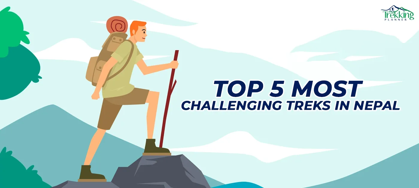 Top 5 Most Challenging Treks in Nepal