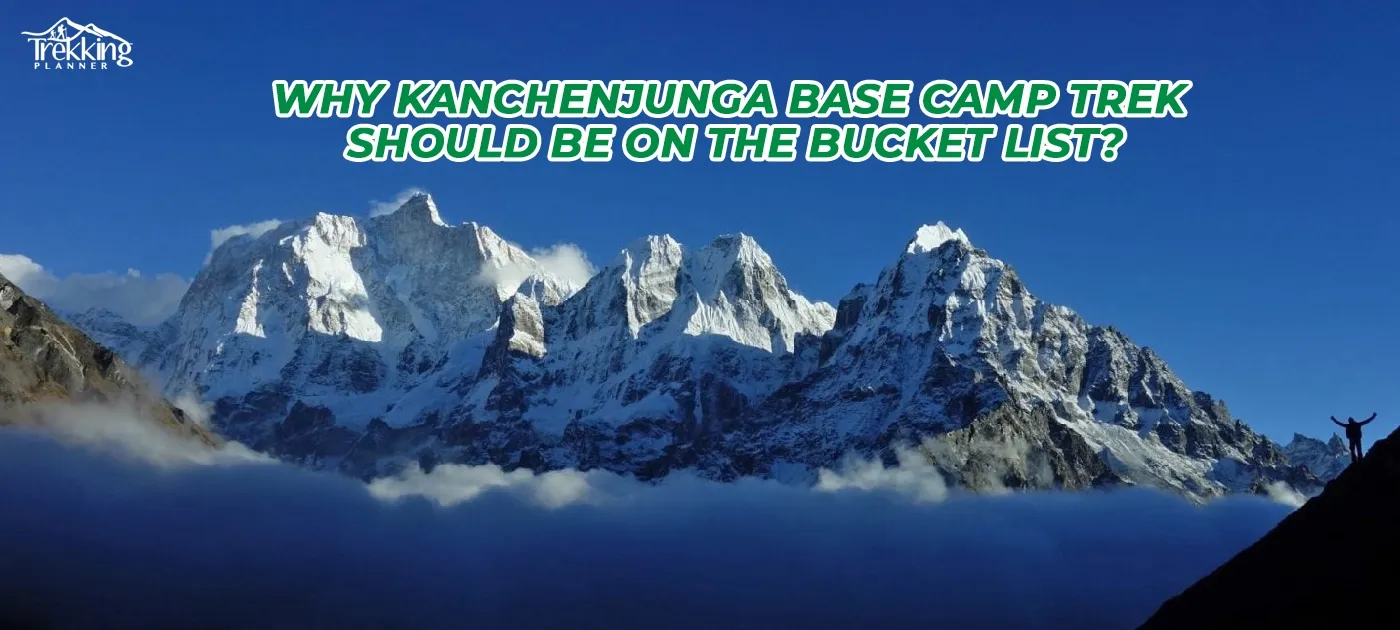 Why Kanchenjunga Base Camp should Be on the Bucket List
