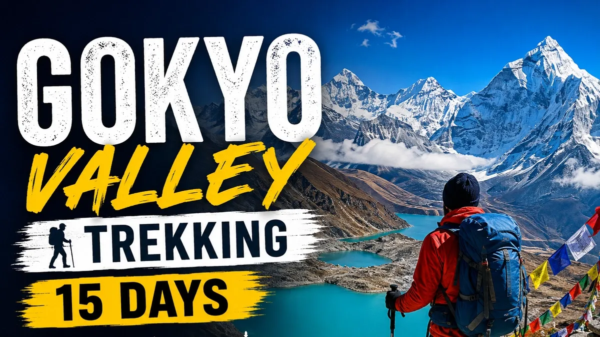 Gokyo Valley Trekking